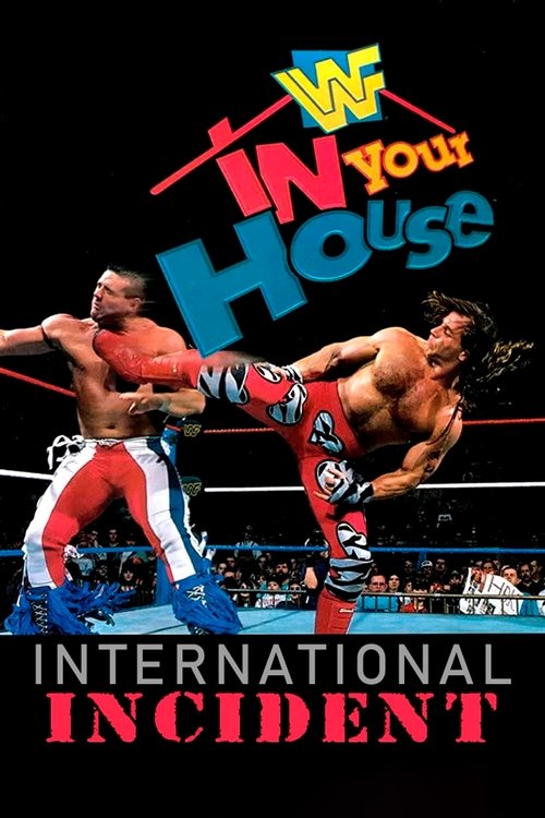 WWE In Your House 9: International Incident
