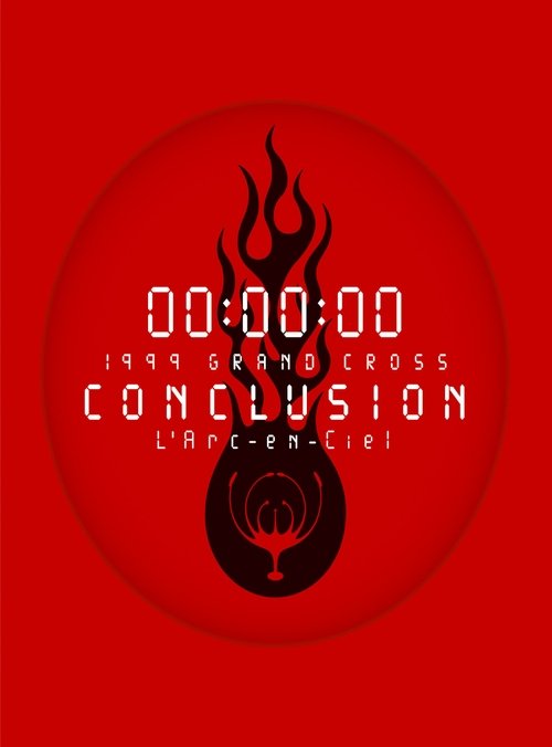 L'Arc-en-Ciel: 1999 Grand Cross Conclusion