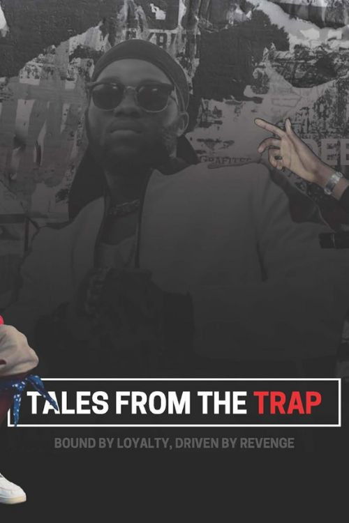 Tales from the Trap