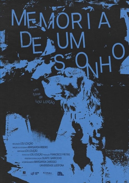 A MEMÓRIA DE UM SONHO
