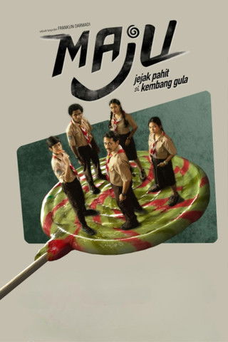 MAJU (Jejak Pahit si Kembang Gula)