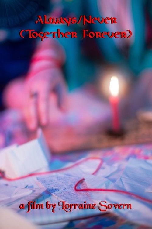 Always/Never (Together Forever)