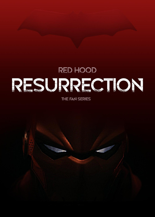 Red Hood Resurrection