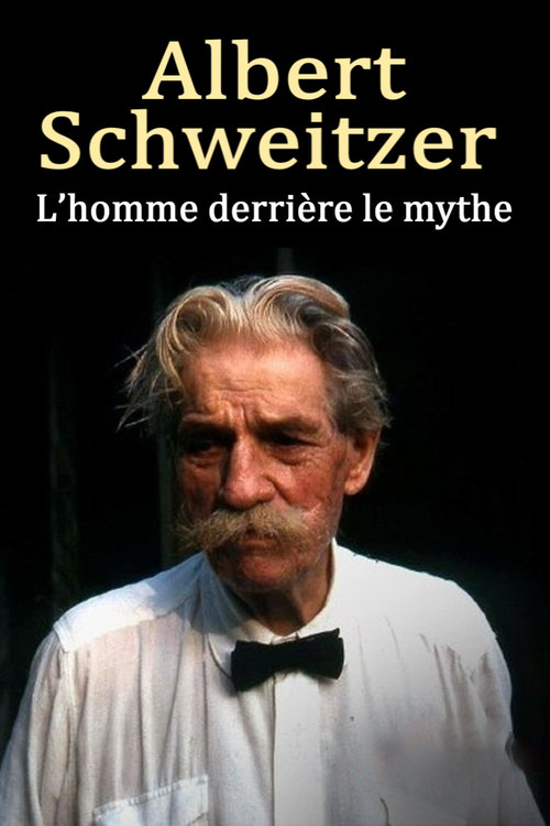 Albert Schweitzer - The Man Behind the Myth