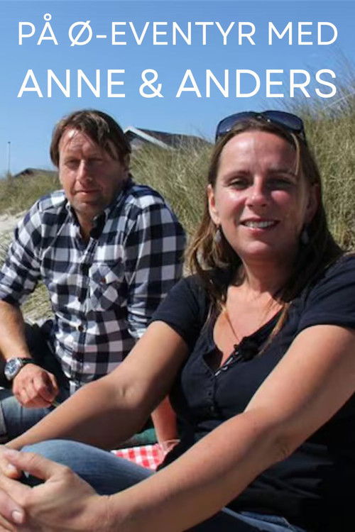 På ø-eventyr med Anne & Anders