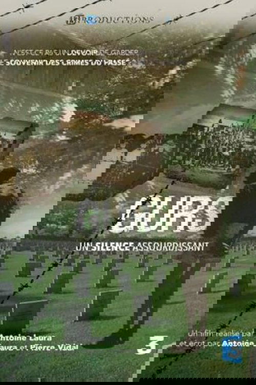 Gurs, un silence assourdissant
