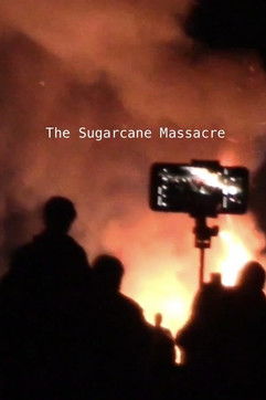 The Sugarcane Massacre