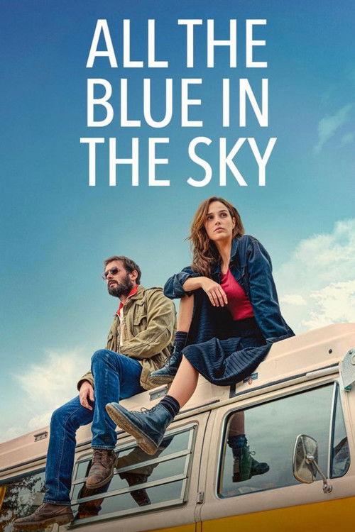 Poster for All the Blue in the Sky