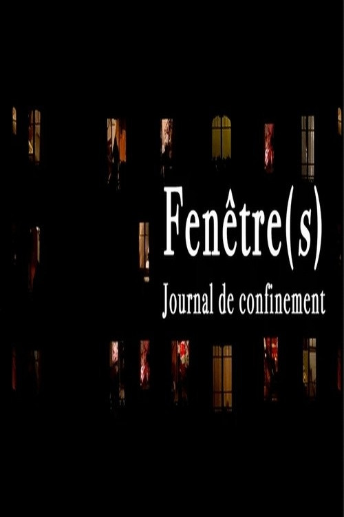 Fenêtre(s) - Journal de confinement
