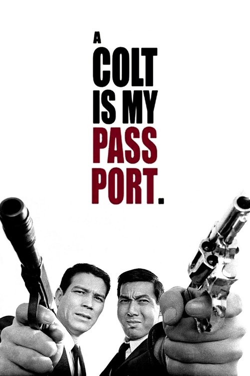 A Colt Is My Passport
