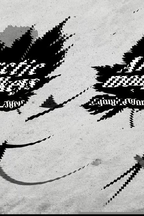 Arctic Monkeys Live at Liquidroom