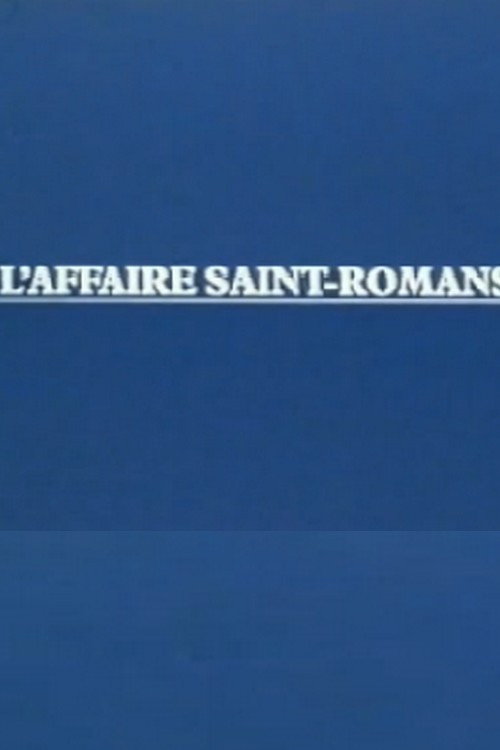 L'Affaire Saint-Romans