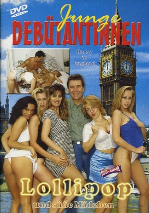 Junge Debütantinnen 5: Lollipop und susse Madchen - Harry in England