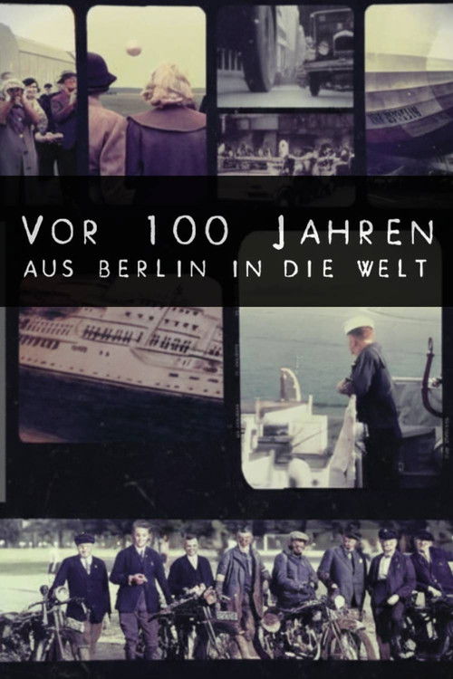 100 Years Ago: From Berlin to the World