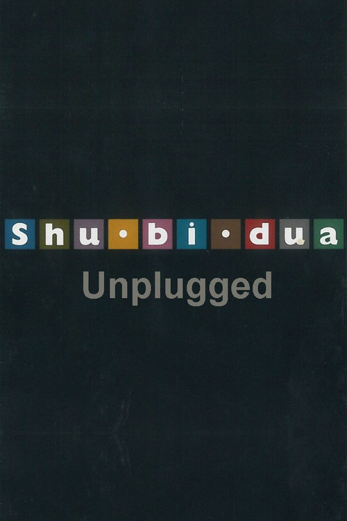 Shu-bi-dua: Unplugged