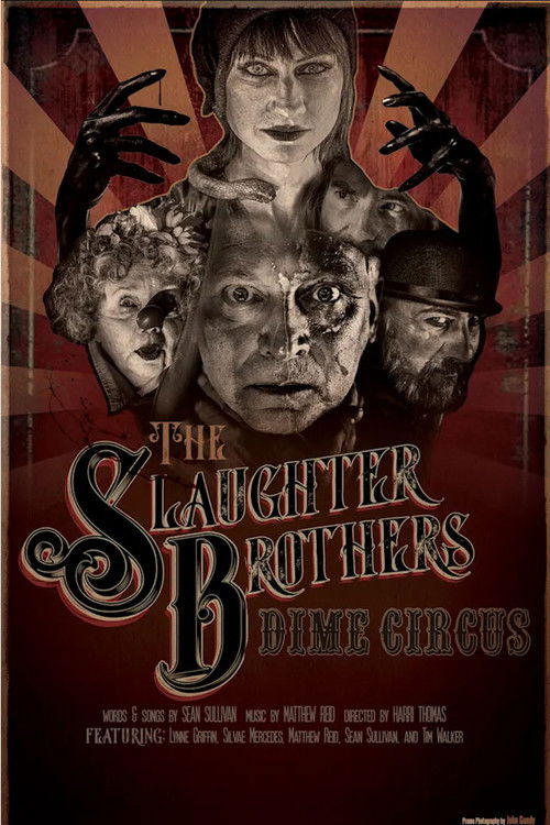 The Slaughter Brothers Dime Circus