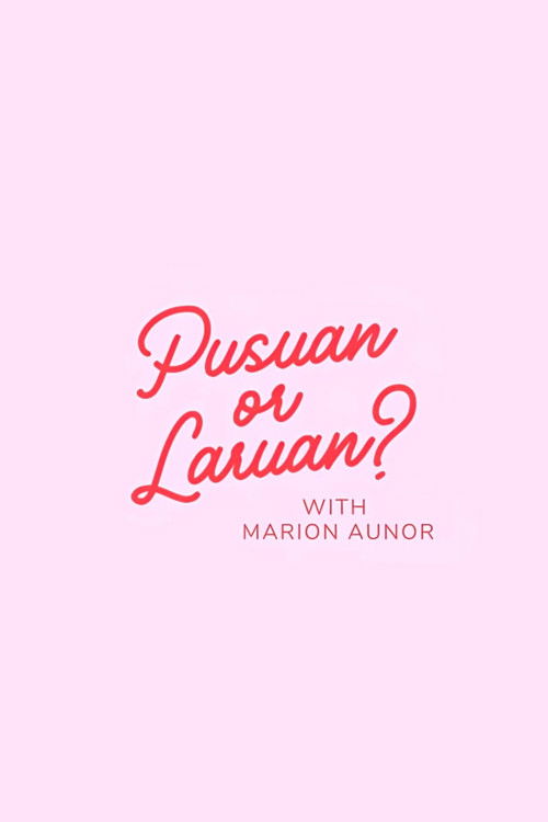Pusuan or Laruan?