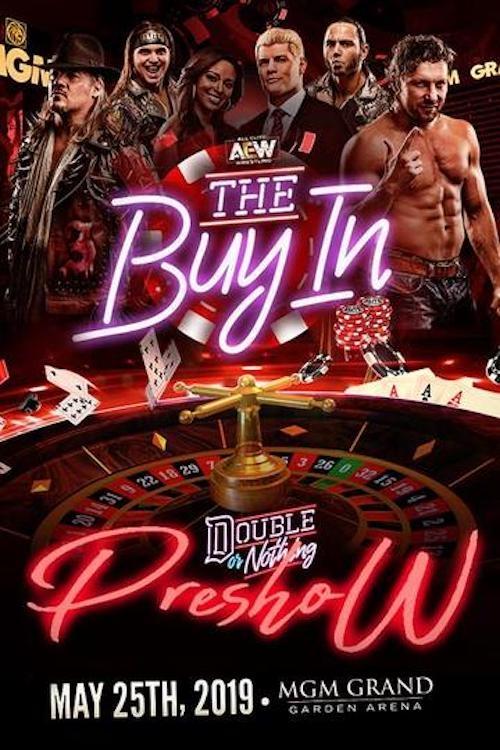 AEW Double or Nothing 2019: The Buy In