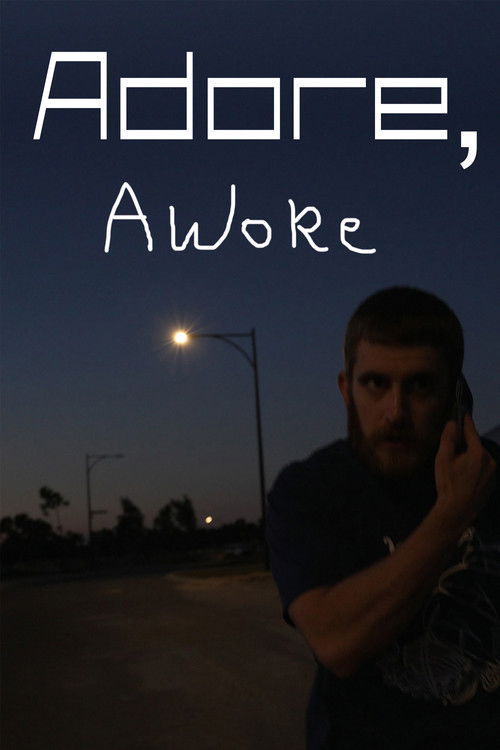 Adore, Awoke