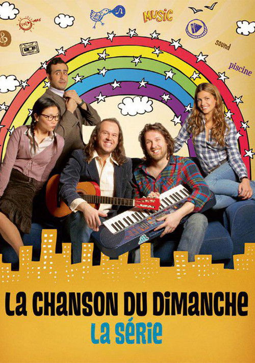 La Chanson du dimanche, la série