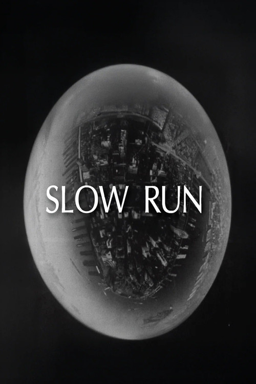 Slow Run