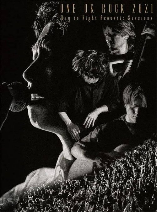 ONE OK ROCK 2021 Day to Night Acoustic Sessions