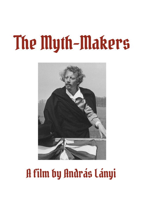 The Myth-Makers
