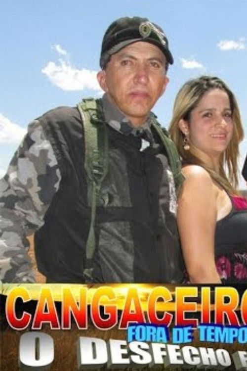 Cangaceiros Fora de Tempo 3 - O Desfecho Final