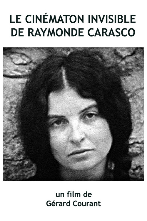 Le Cinématon invisible de Raymonde Carasco