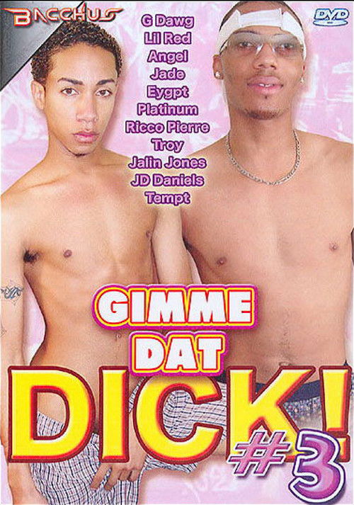 Gimme Dat Dick! 3