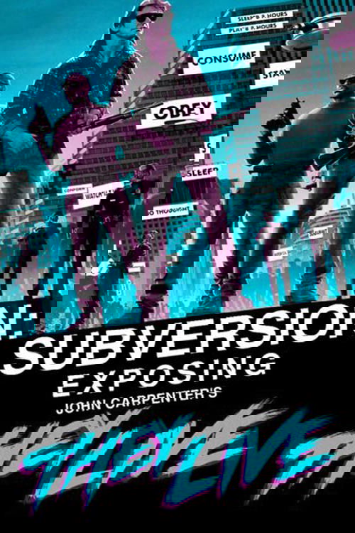 Subversion: Exposing John Carpenter's They Live