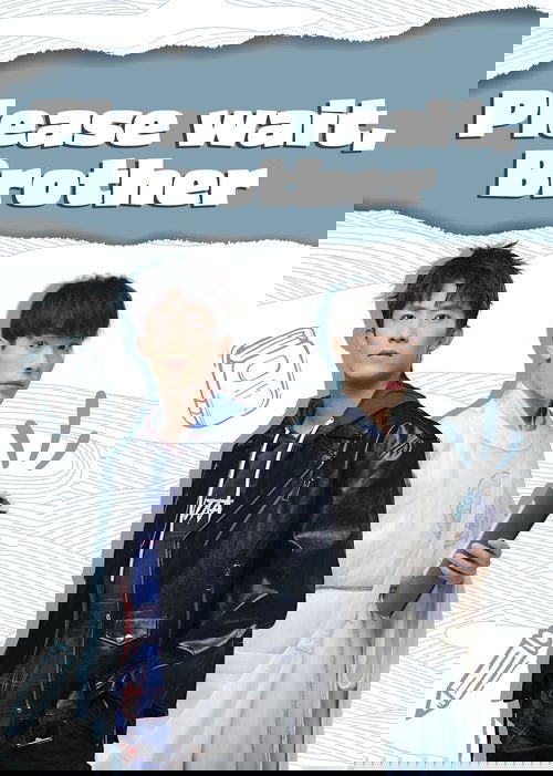 Please Wait, Brother