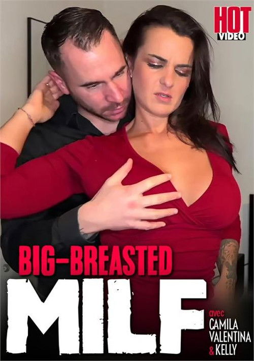 Big-Breasted MILF