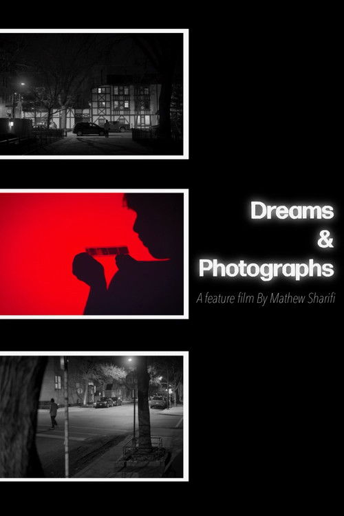 Dreams & Photographs