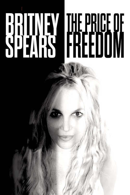 TMZ Investigates: Britney Spears: The Price of Freedom