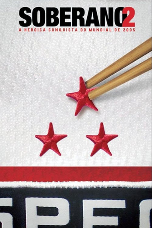 Sovereign 2: The Historic 2005 Club World Championship Conquest