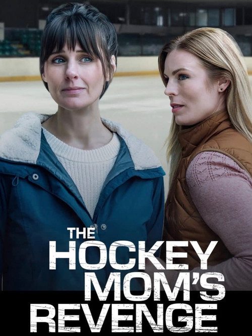 The Hockey Mom's Revenge