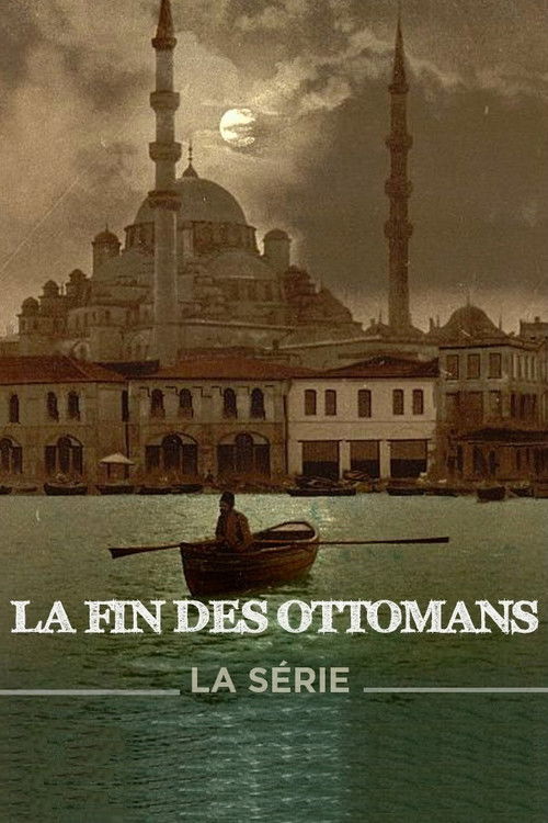 The End of the Ottoman Empire