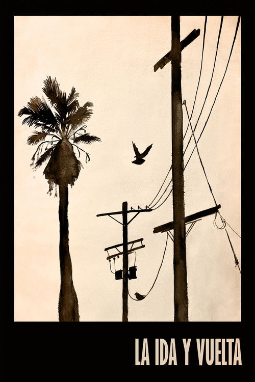 La Ida Y Vuelta