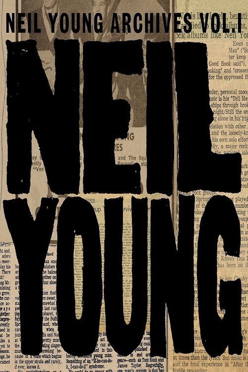 Neil Young - Archives Vol.1 (1963-1972)