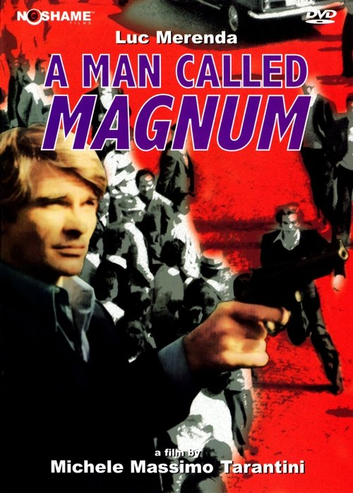 A Man Called Magnum