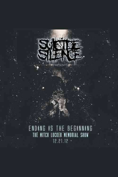 Ending Is the Beginning: The Mitch Lucker Memorial Show
