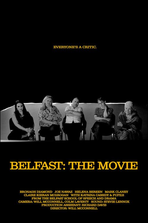 Belfast: The Movie