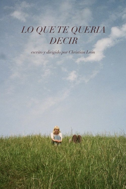 Lo Que Te Queria Decir