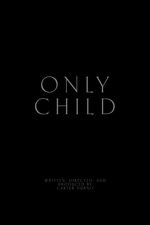 Only Child