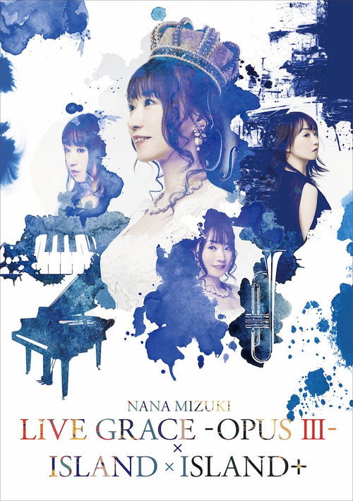 NANA MIZUKI LIVE GRACE -OPUS Ⅲ-