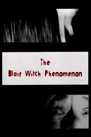 The Blair Witch Phenomenon
