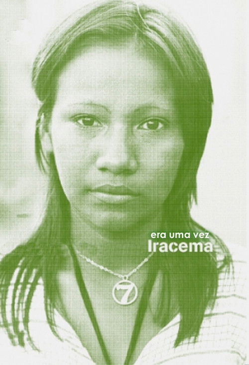 Once Upon a Time There Was Iracema