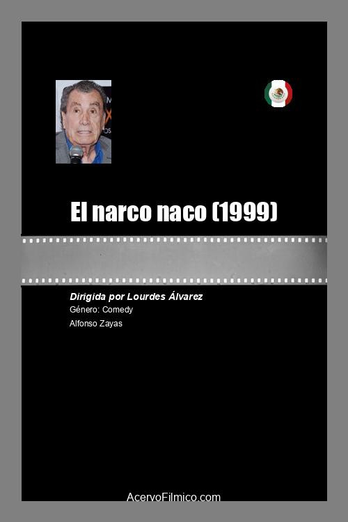 El narco naco