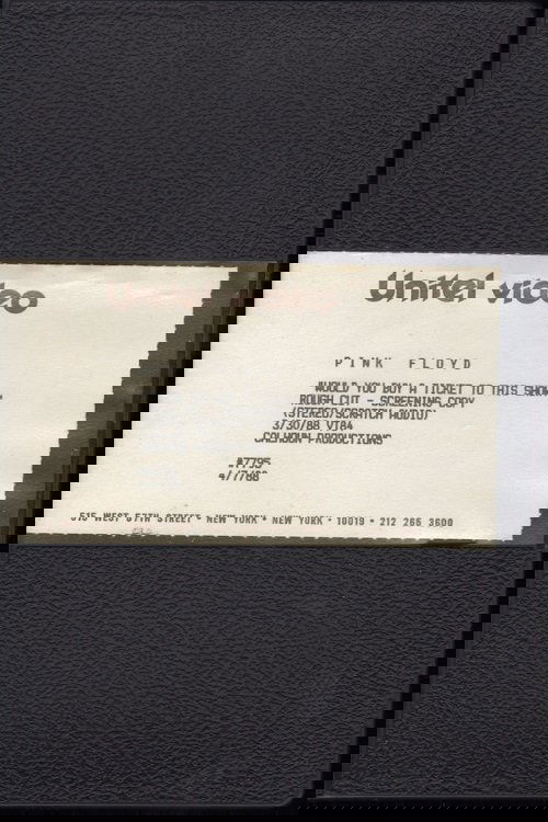 Pink Floyd - Would You Buy A Ticket To This Show?